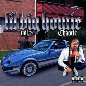 Lil Big Homie (Vol-2) [Explicit]