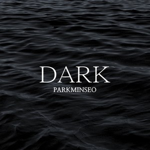 DARK