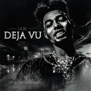 Deja vu (Explicit)