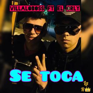 Se toca (feat. El Orly)