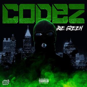 CODEZ (feat. Joe Green) [Explicit]