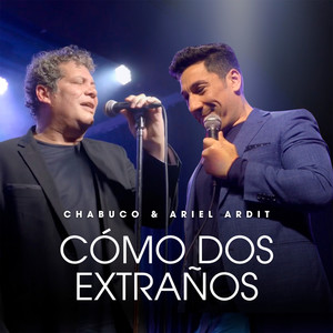 Cómo Dos Extraños (En Vivo en Buenos Aires)