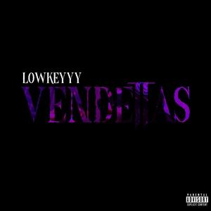 Vendettas (Explicit)