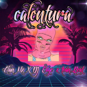 Calentura (Explicit)