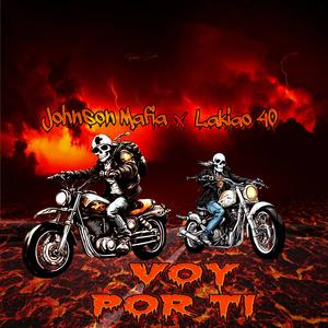 Voy Por Ti (feat. Lakiao40) (Explicit)
