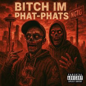 ***** IM PHAT PHATS (feat. Young Kron) (Explicit)