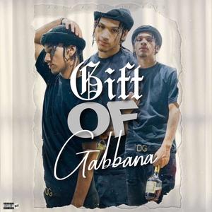 Gift of Gabbana (Explicit)