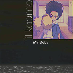 My Baby (feat. 9tyeight) (Explicit)