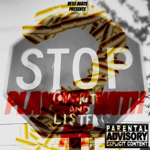 Stop Playing With Me 2 (Explicit)