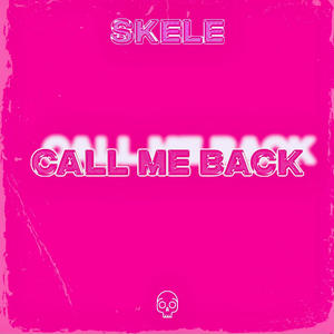 Call Me Back (Explicit)