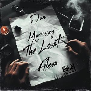 The Lost Files (Explicit)