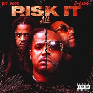 Risk it All (Explicit)