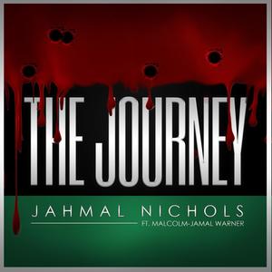 The Journey(feat. Malcolm-Jamal Warner) (Explicit)
