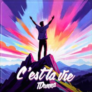 C'est la Vie (Explicit)
