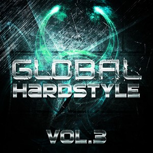 Global Hardstyle, Vol. 3