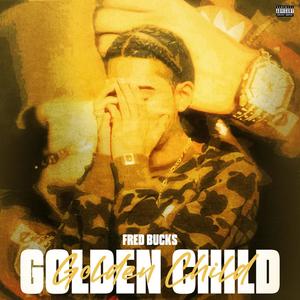 Golden Child (Explicit)