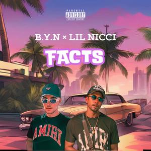 FACTS (feat. Lil Nicci)