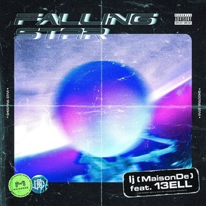 Falling Star (feat. 13ELL) [Explicit]