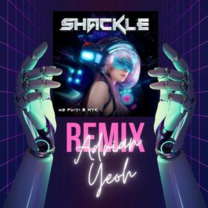 Shackle (Remix)