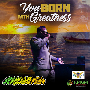 You Born with Greatness