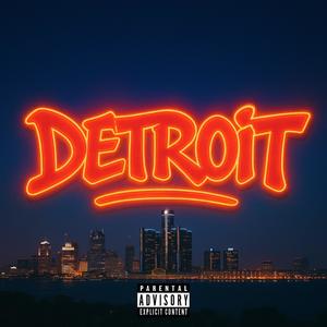 DETROIT (Explicit)