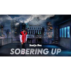 Sobering Up (Explicit)