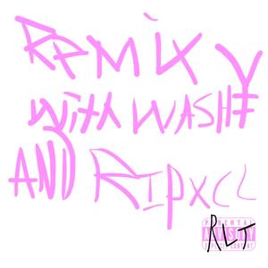 noXcuses2 (feat. ripxcc & WA$H¥) (remix|Explicit)