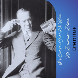 I've Got the Yes! We Have No Bananas Blues