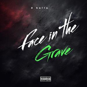 Face in the Grave (Explicit)