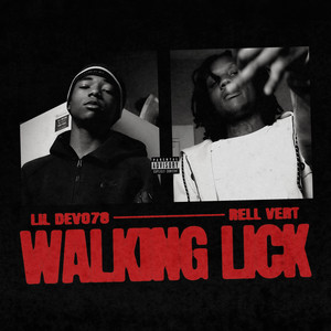 Walking Lick (Explicit)