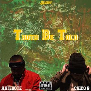 Truth Be Told (Explicit)