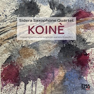 Koinè (Musica contemporanea italiana per quartetto di saxofoni)