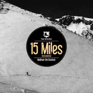 15 Miles (Instrumental)