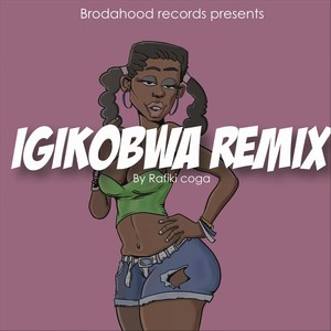 Igikobwa (Remix)