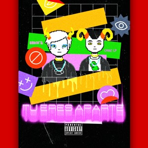 TU ERES APARTE (feat. CABE LP) [Explicit]