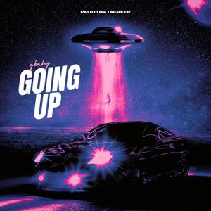 Going Up (Explicit)