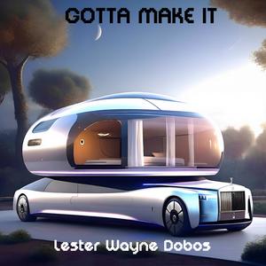 Gotta Make it (Explicit)