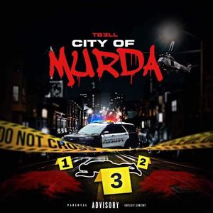 City Of Murda (Explicit)