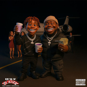 DUM & DUMMER (Explicit)