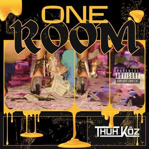 One Room (Explicit)