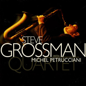 Steve Grossman Quartet with Michael Petrucciani