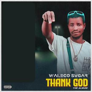 Thank God (Explicit)