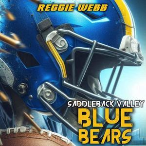 SaddleBack Valley Blue Bears (Explicit)