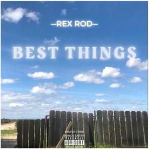 Best Things (Explicit)