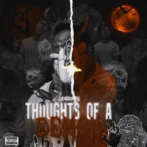 THOUGHTS OF A DEMON (Explicit)