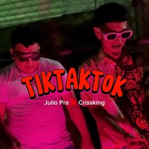 TikTakTok (feat. Crissking)