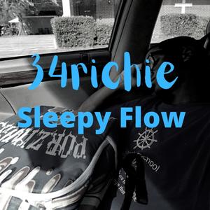 Sleepy Flow (Explicit)