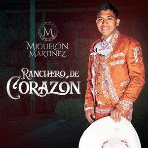 Ranchero de Corazón (Explicit)