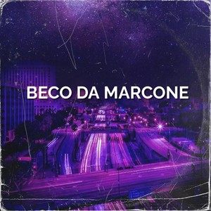 BECO DA MARCONE (Explicit)