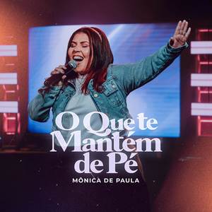 O Que Te Mantém De Pé